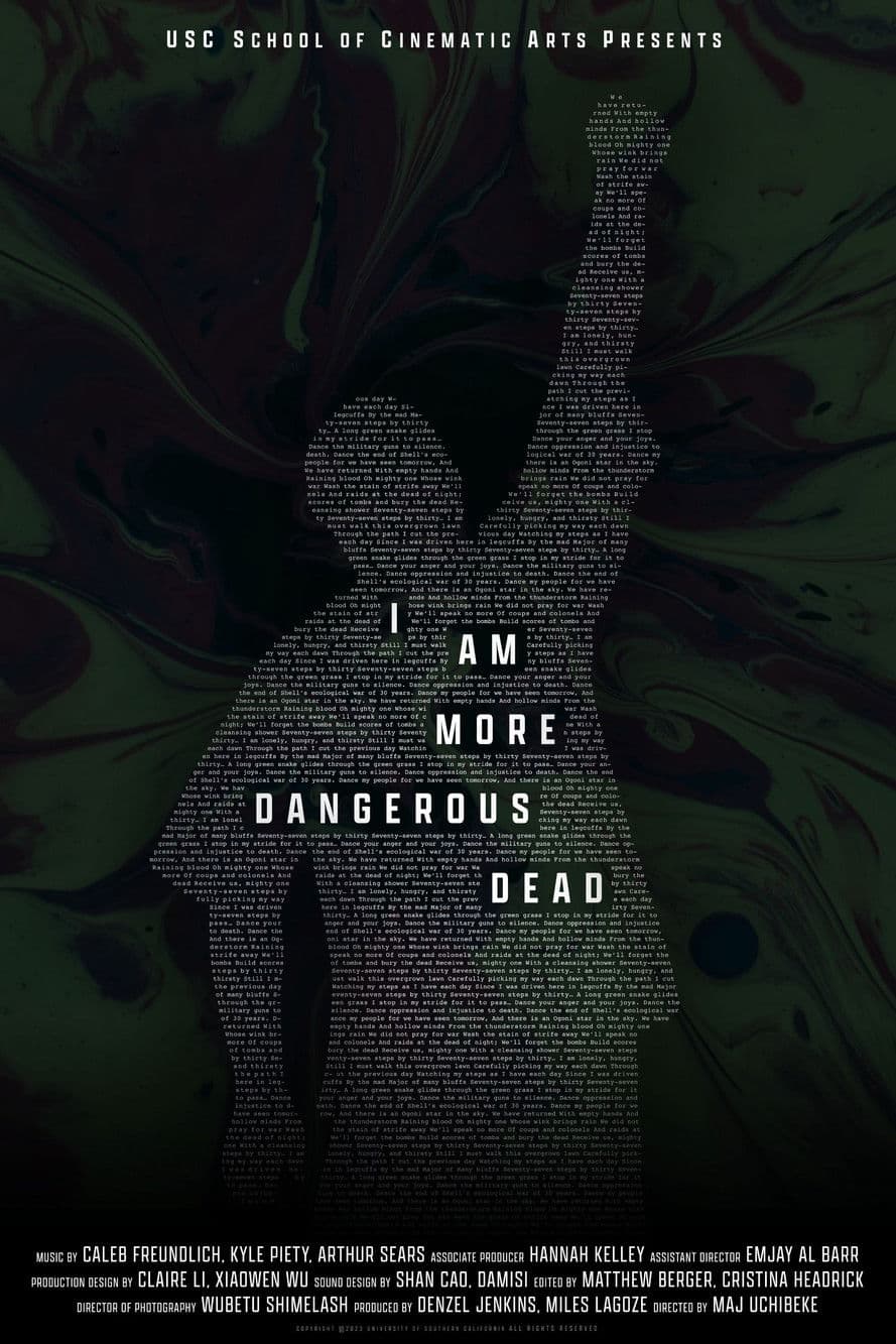 I Am More Dangerous Dead