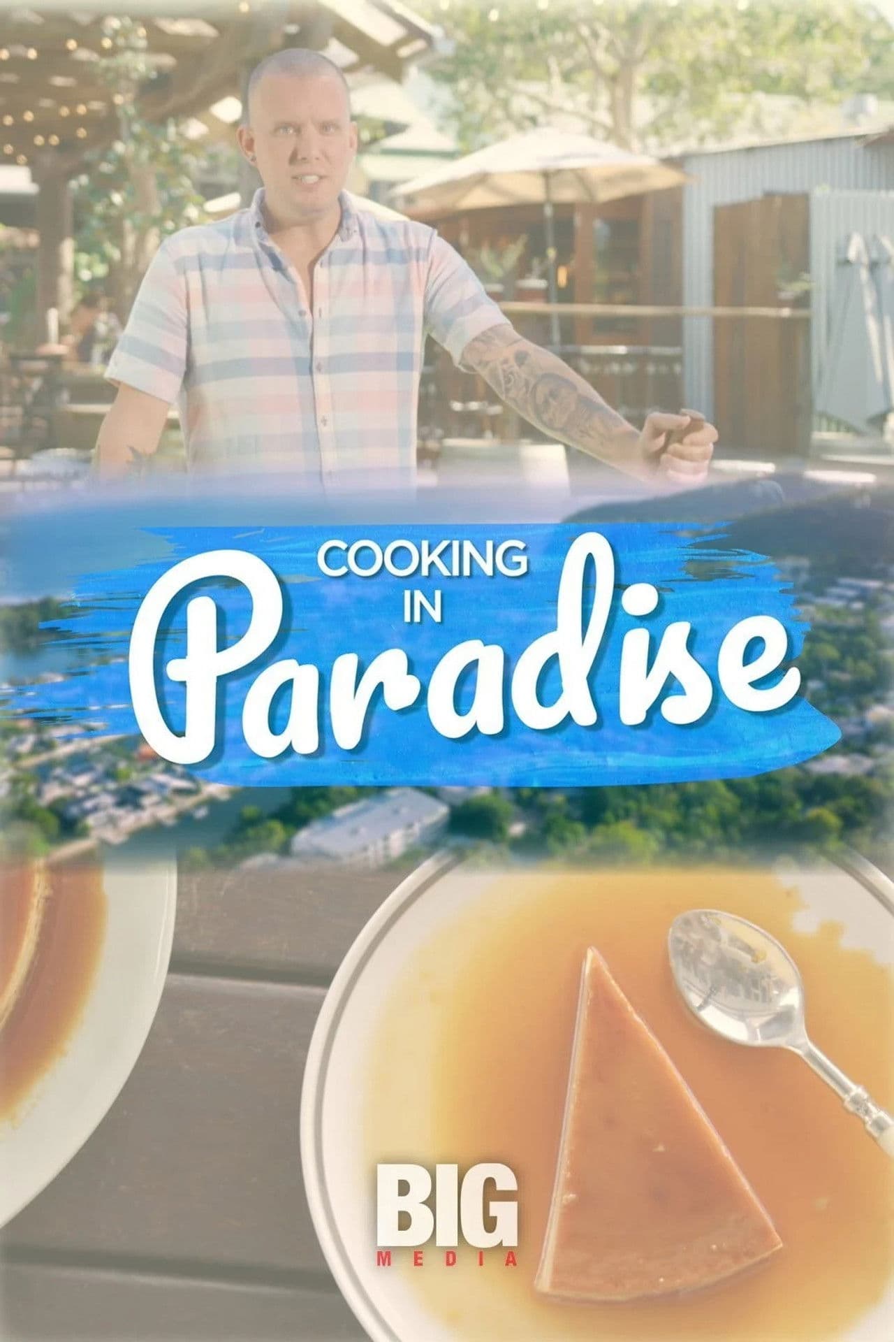 Cooking in Paradise