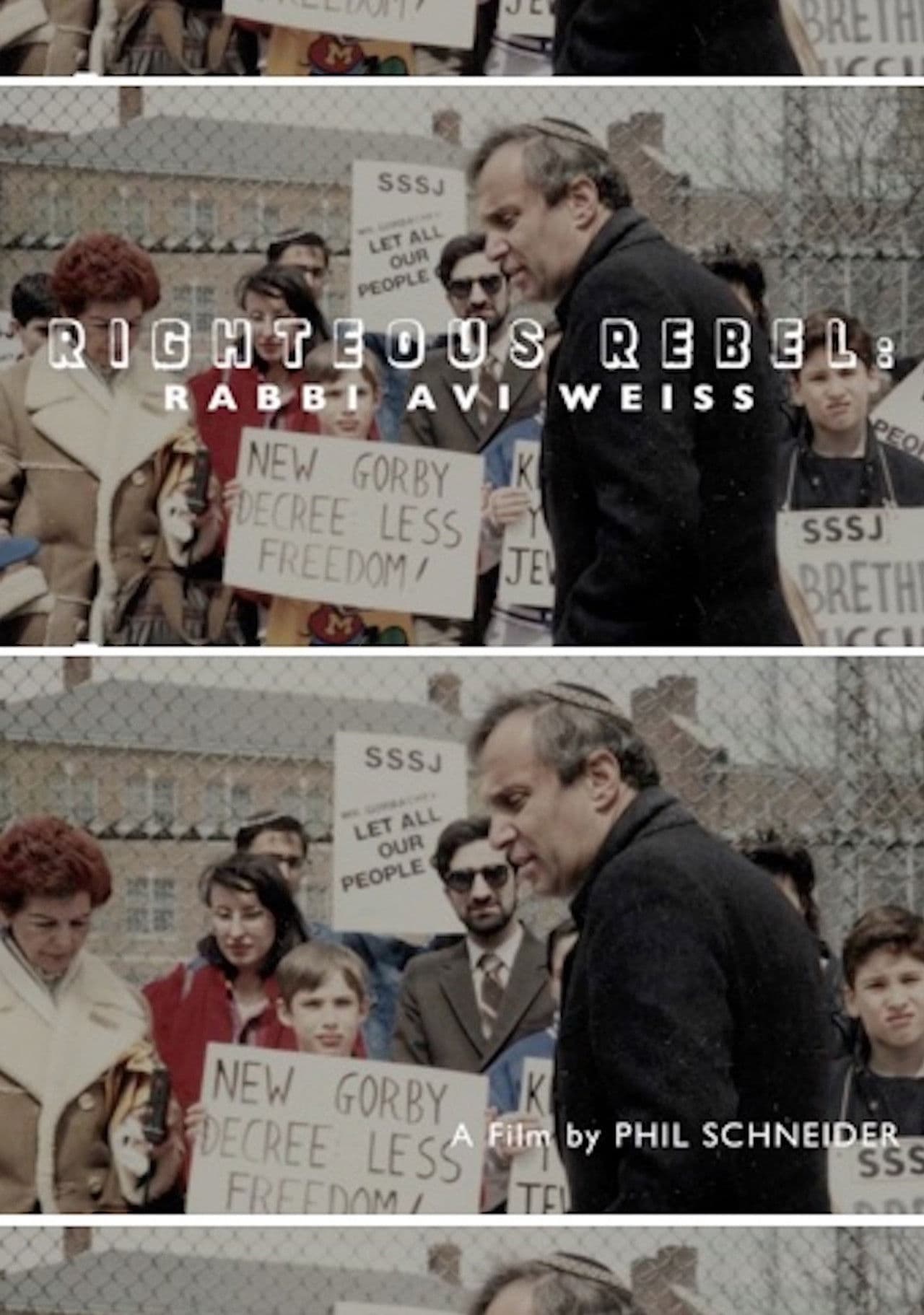 Righteous Rebel: Rabbi Avi Weiss