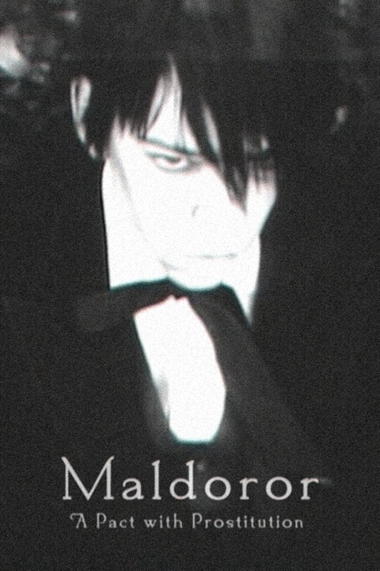 Maldoror: A Pact With Prostitution