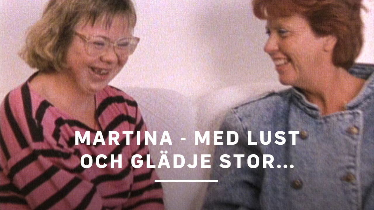 Martina - med lust och glädje stor...