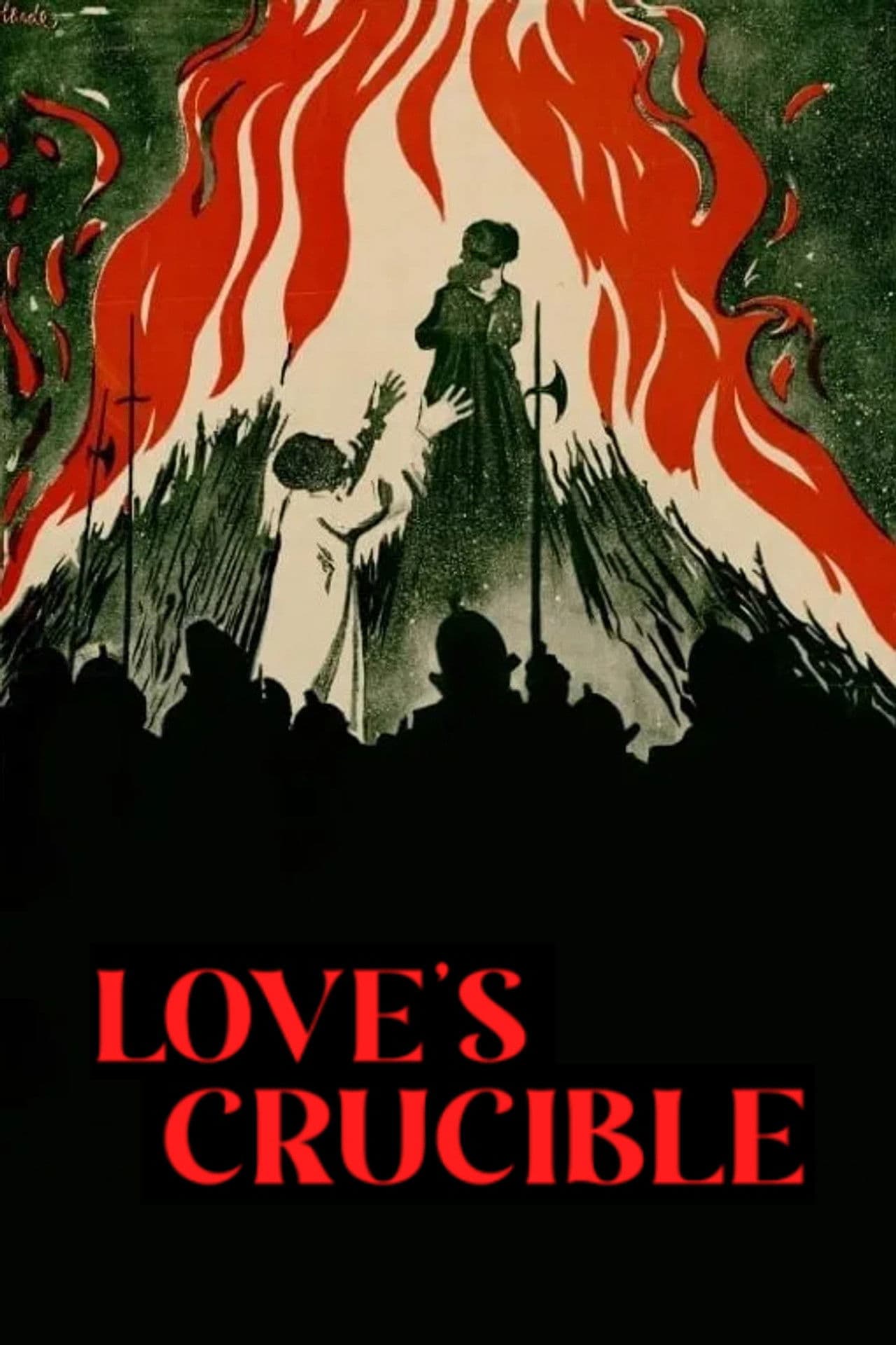 Love's Crucible