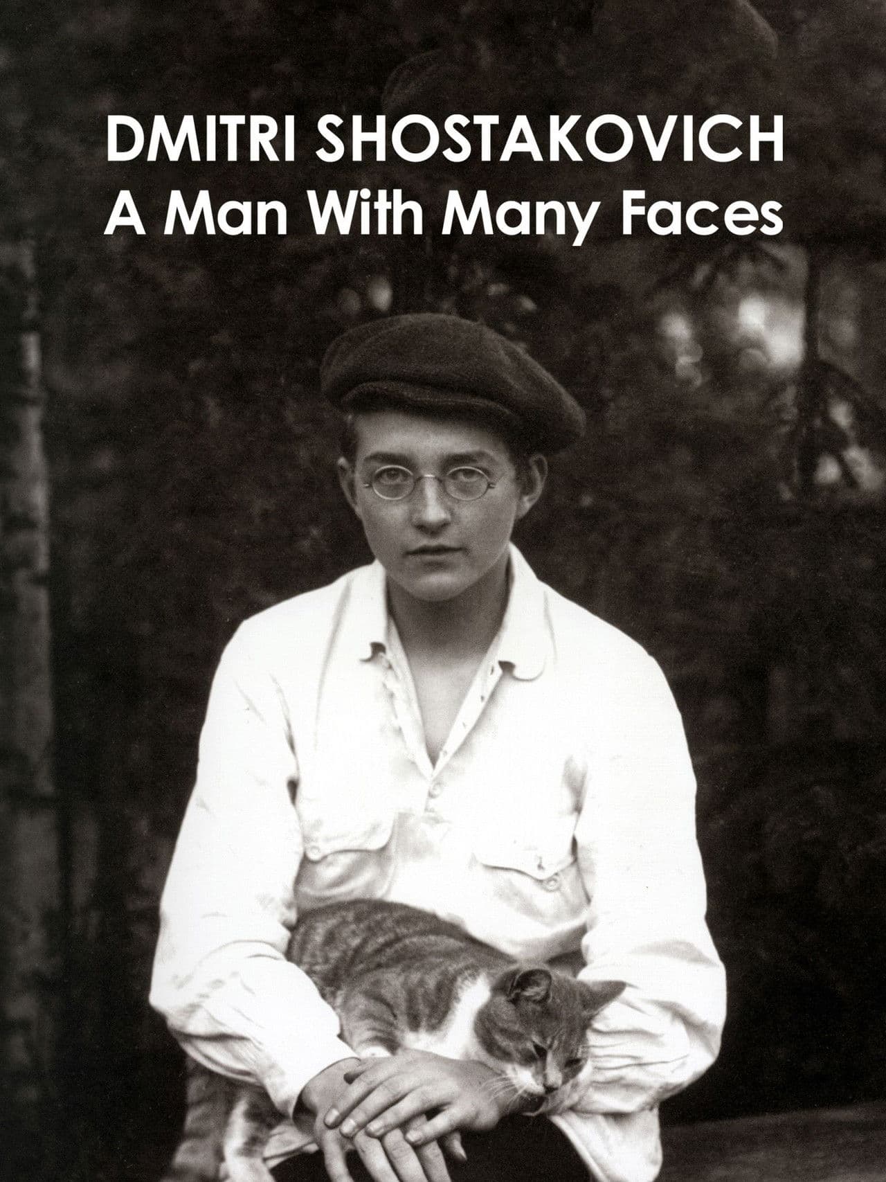 Dmitri Shostakovich: A Man of Many Faces