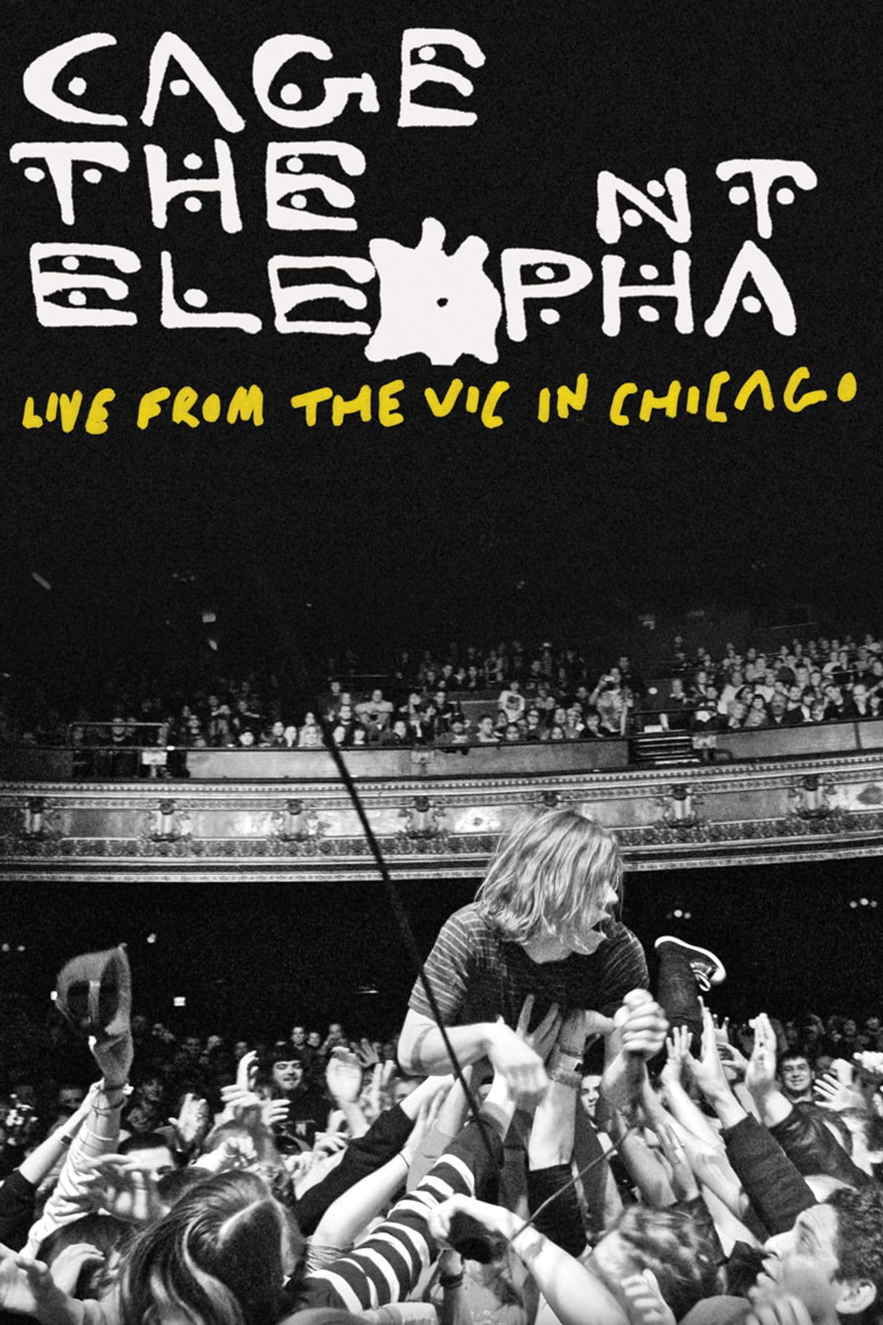 Cage the Elephant: Live from the Vic in Chicago