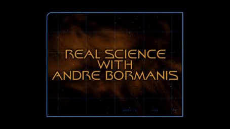 Real Science with Andre Bormanis (Season 2)