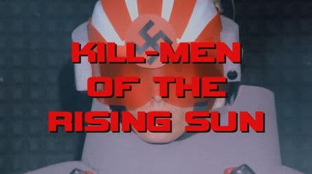 Kill-Men of the Rising Sun