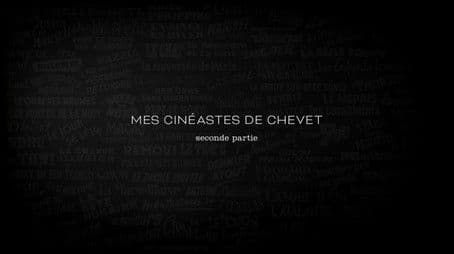 My Go-To Filmmakers, Part 2