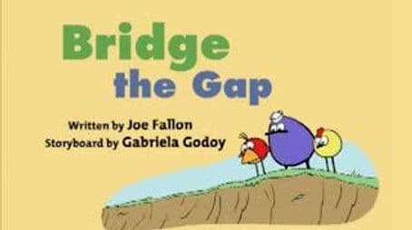 Bridge The Gap