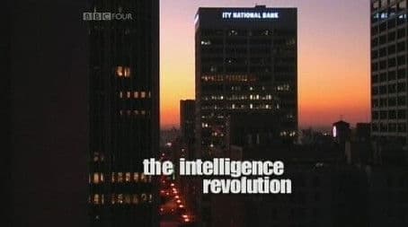 The Intelligence Revolution