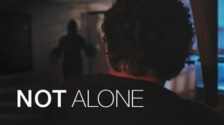 Not Alone