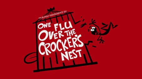 One Flu Over the Crocker's Nest