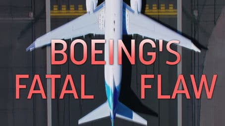 Boeing's Fatal Flaw