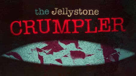 The Jellystone Crumpler