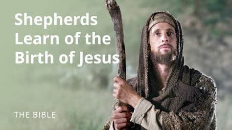 Luke 2 | Shepherds Learn of the Birth of Christ