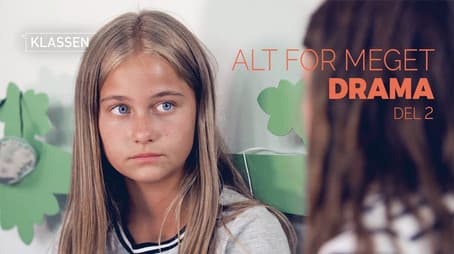 Too Much Drama - Part 2